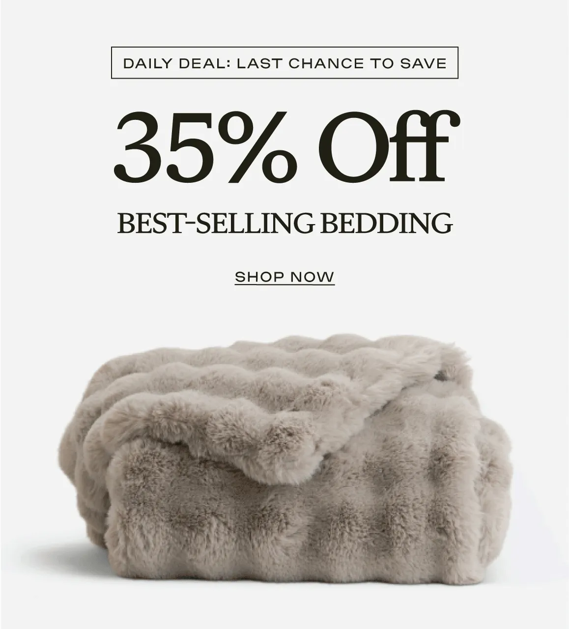 35% Off Bedding- Shop Now 35% Off Bedding- Shop Now