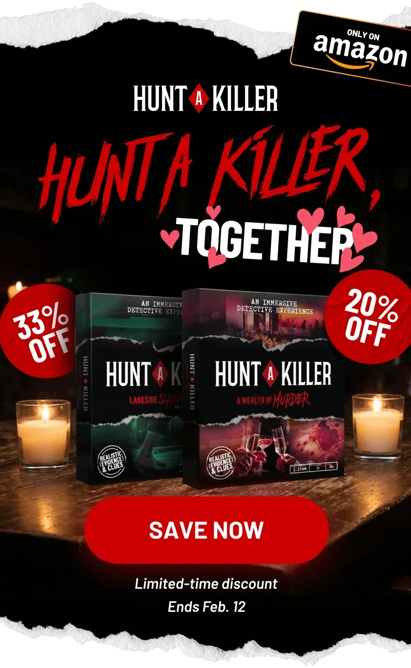 Hunt a Killer, Together | Save Now