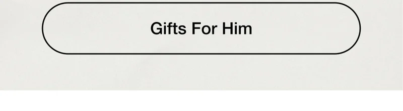 Gifts For Him