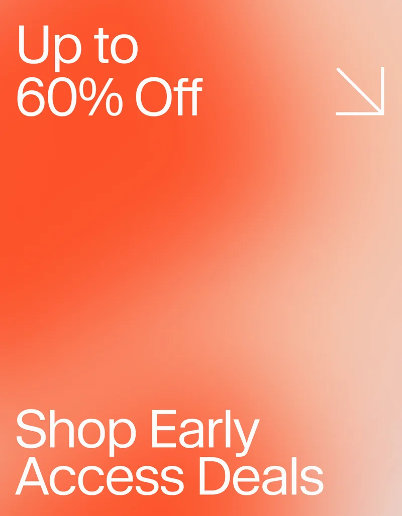 Black Friday Early Access Deals