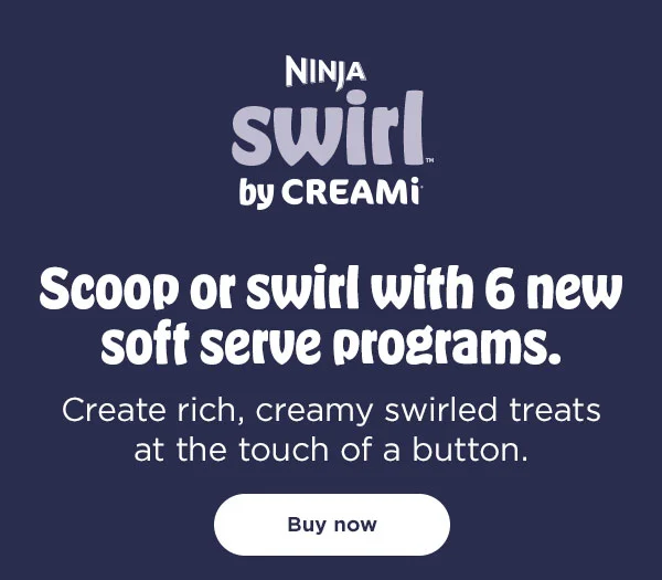 Ninja Swirl™ by CREAMi®-- Scoop or Swirl with 6 new soft serve programs. Create rich, creamy swirled treats at the touch of a button.