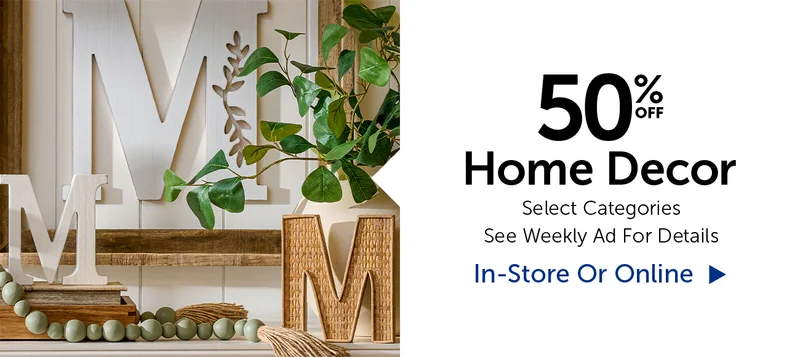 50% Off Home Decor - Select Categories