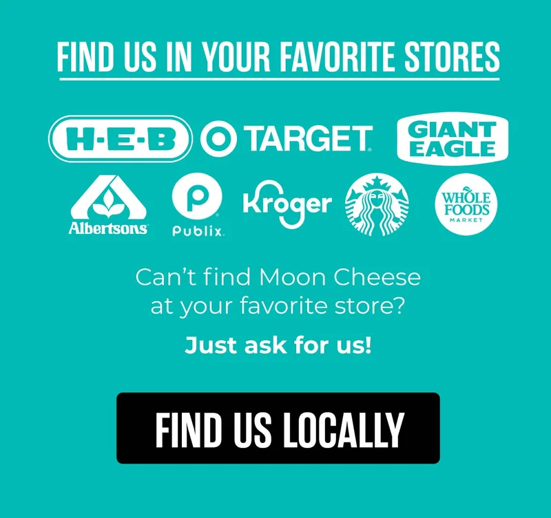 Moon Cheese | Store Locator | Find us locally