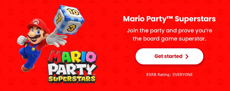 Mario Party™ Superstars Join the party and prove you’re the board game superstar. Get started ESRB Rating: EVERYONE