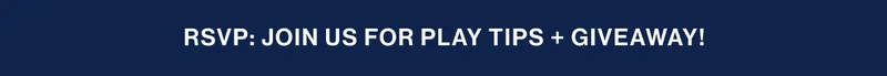 RSVP: Join Us for Play Tips + Giveaway!