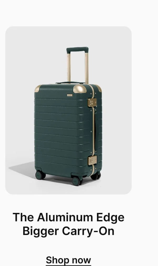 The Aluminum Edge Bigger Carry-On