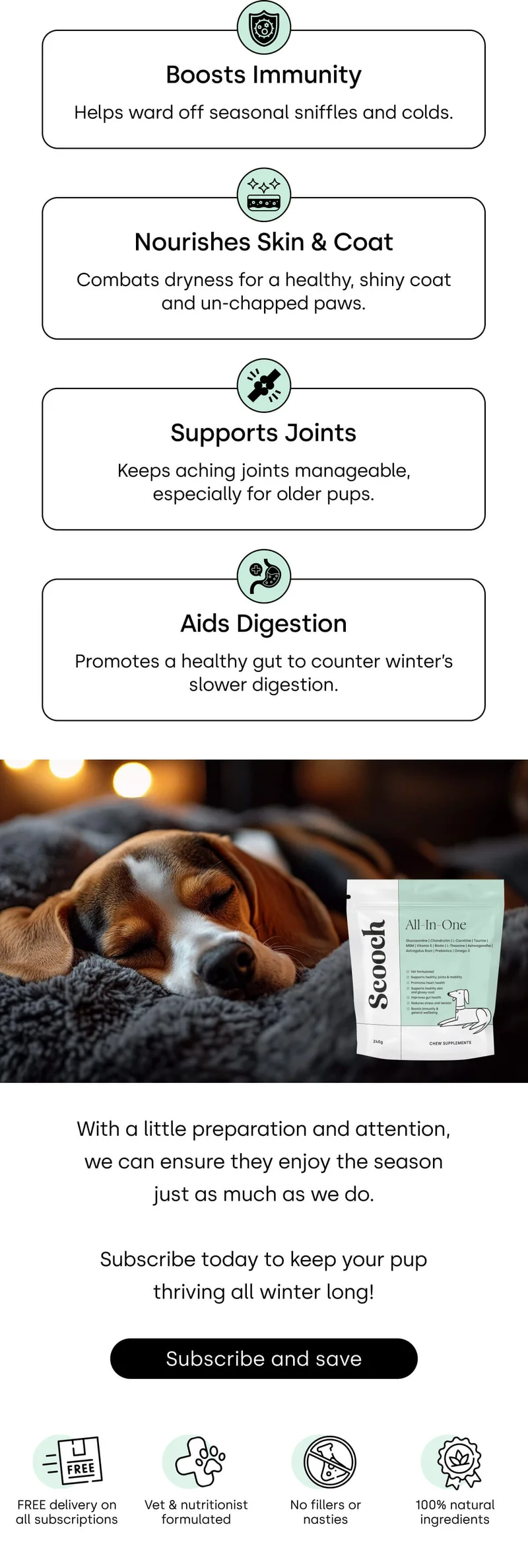 Subscribe today to keep your pup thriving all winter long! - Subscribe and save