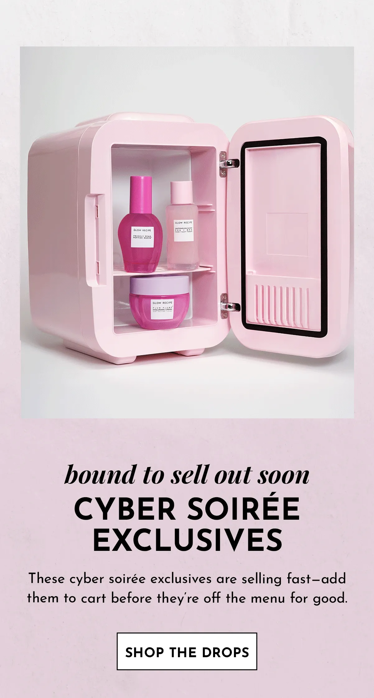Shop exclusive cyber drops