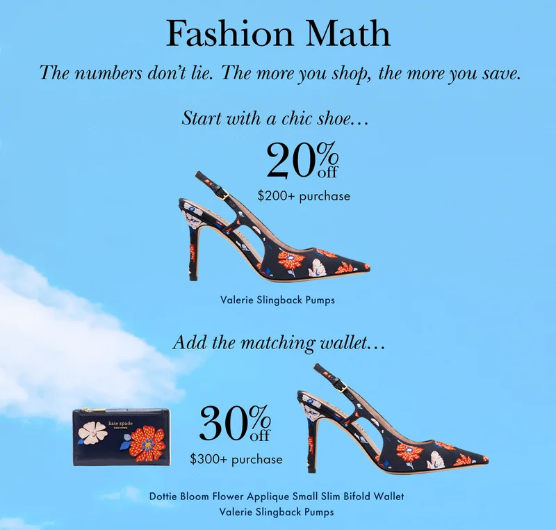 Fashion Math. The numbers don't lie. The more you shop, the more you save.