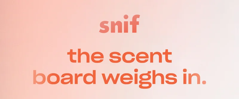 the scent board weighs in.