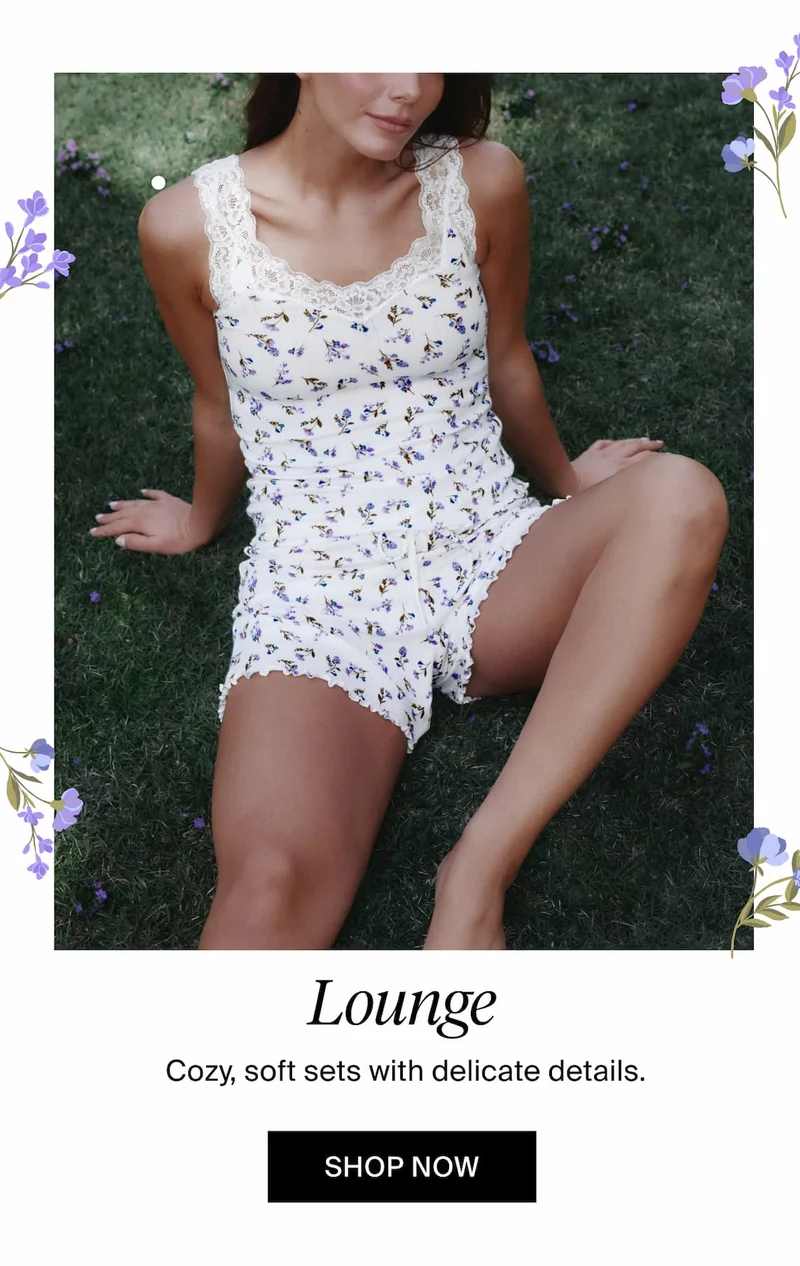 Lounge, cozy, soft sets with delicate details. Shop Now