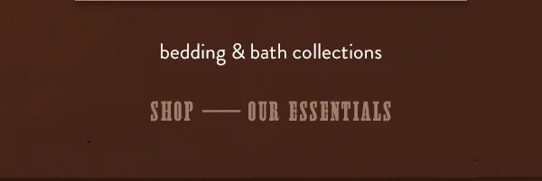 Shop Our Essentials