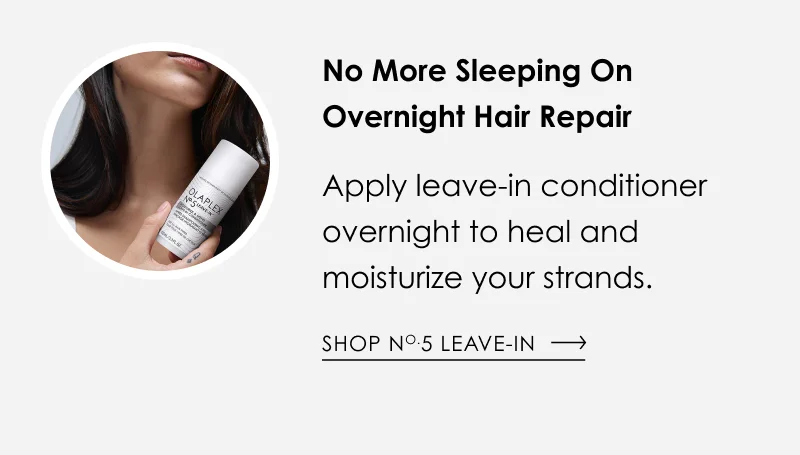 No More Sleeping On Overnight Hair Repair | Shop No.5 Leave-In