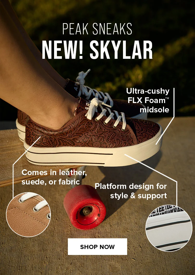 PEAK SNEAKS. NEW! SKYLAR