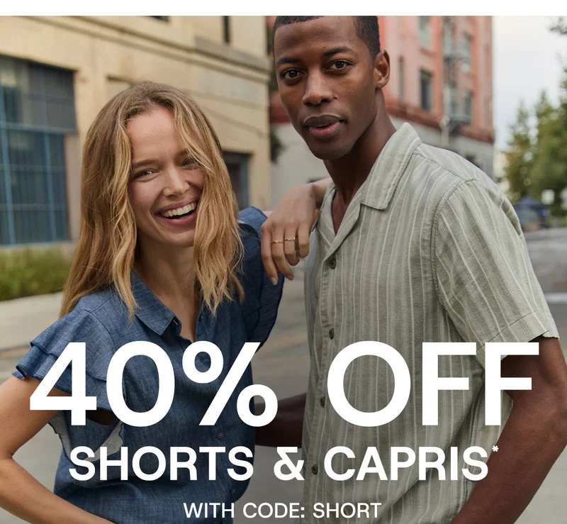 40% Off Shorts & Capris* with Code: SHORT
