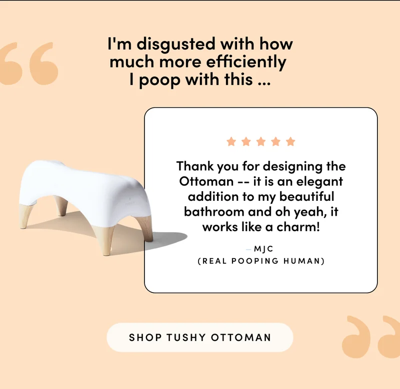 SHOP TUSHY OTTOMAN