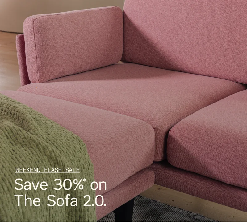 Weekend Flash Sale: Save 30%* on The Sofa 2.0