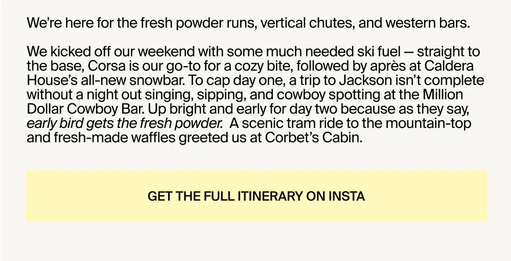 Full Itinerary on Insta