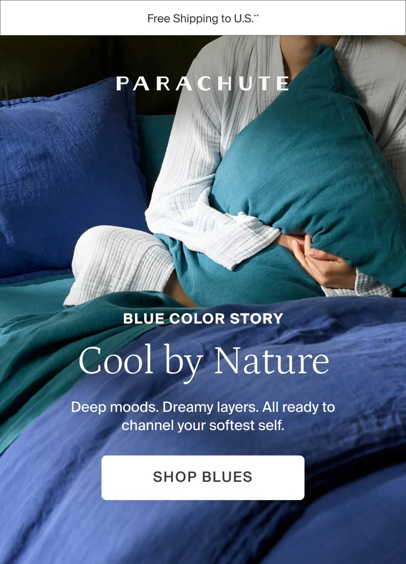 Cool by nature. Shop blues.