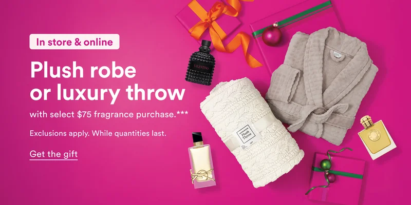 Free plush robe or luxury throw*** with select $75 fragrance purchase.