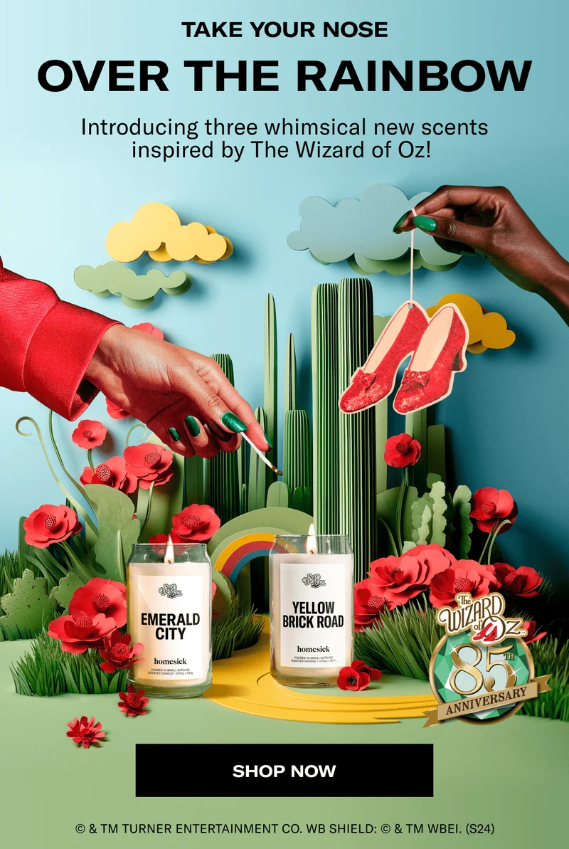 TAKE YOUR NOSE OVER THE RAINBOW | Introducing three whimsical new scents inspired by The Wizard of Oz!&nbsp;| SHOP NOW