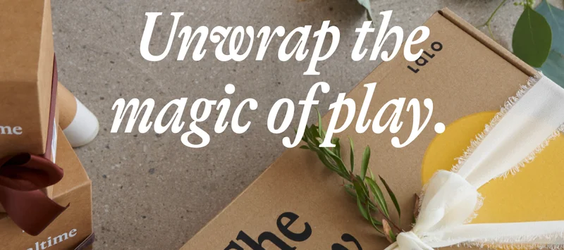 Unwrap the magic of play.