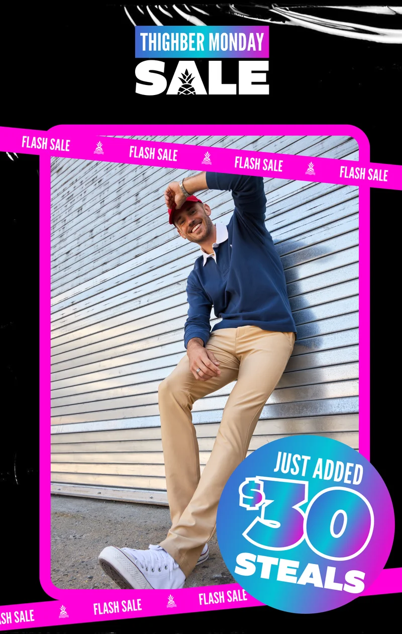 THIGHBER MONDAY FLASH SALE: $30 Steals Just Dropped