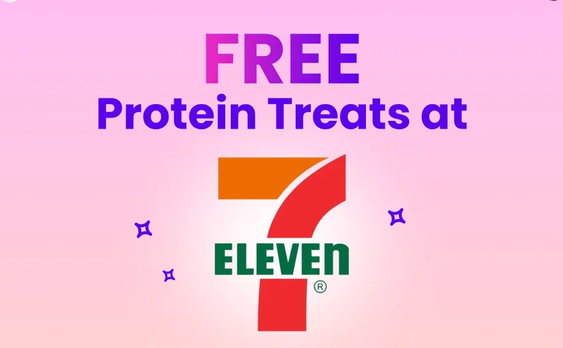 Free Protein Treats at 7-Eleven