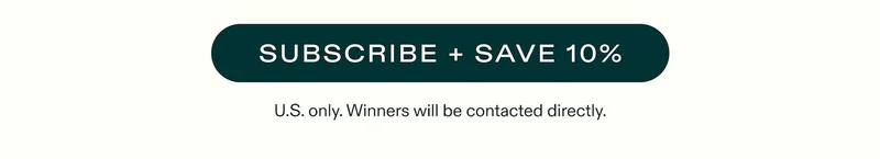 Subscribe and save 10%