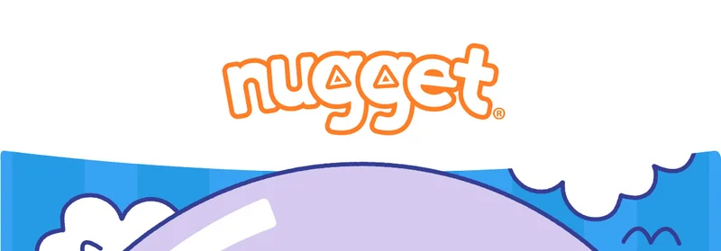 Nugget®