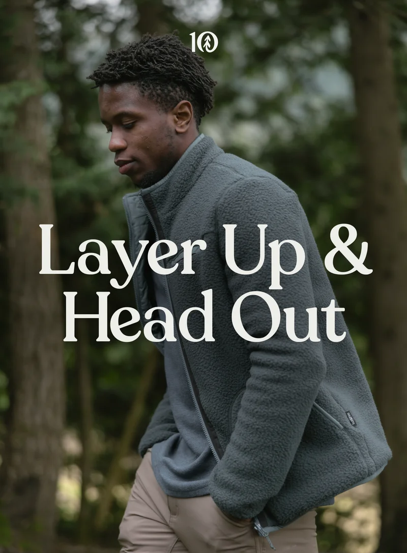 Layer Up & Head Out