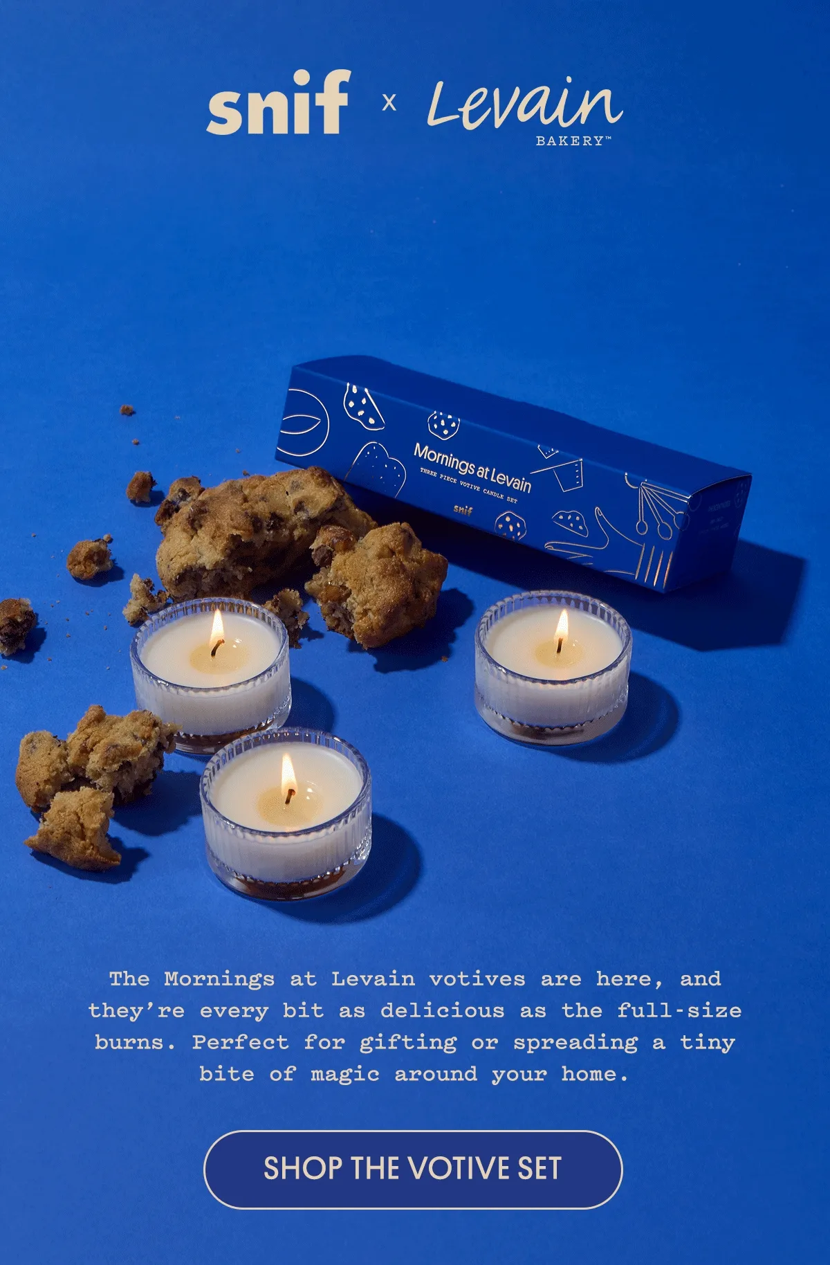 The Mornings at Levain votives are here, and they’re every bit as delicious as the full-size burns. Perfect for gifting or spreading a tiny bite of magic around your home.
