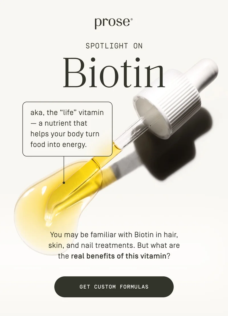 Prose | Biotin