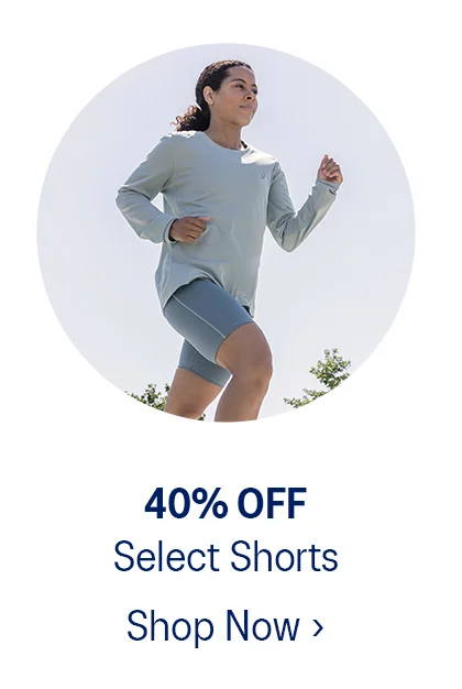 40% Off Select Shorts >