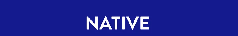 NATIVE