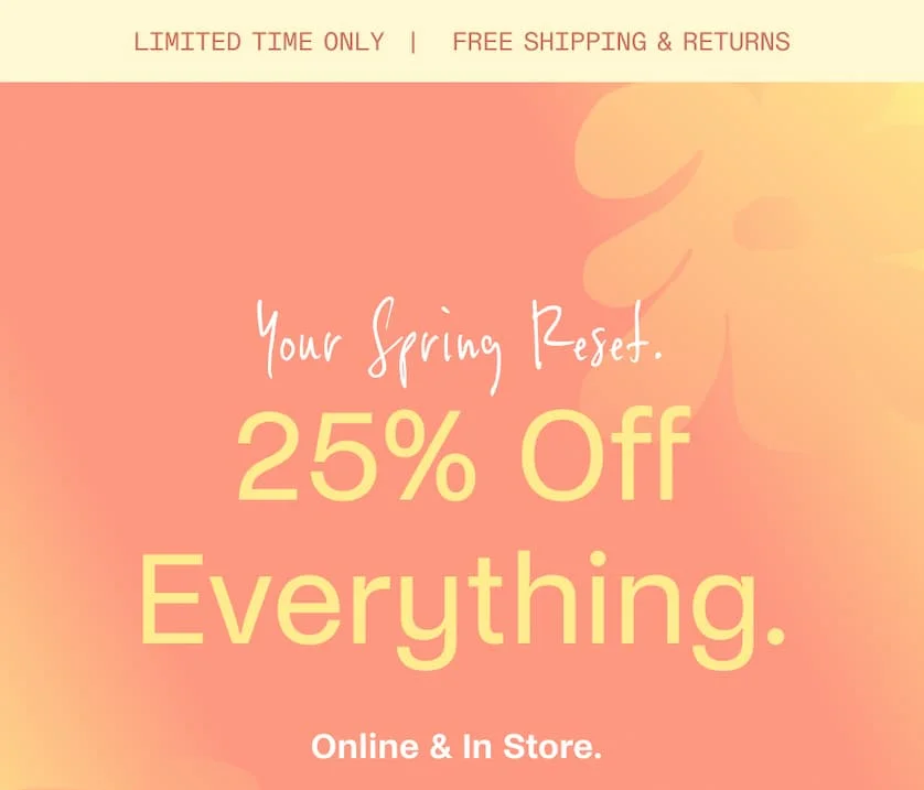 25% Off Everything