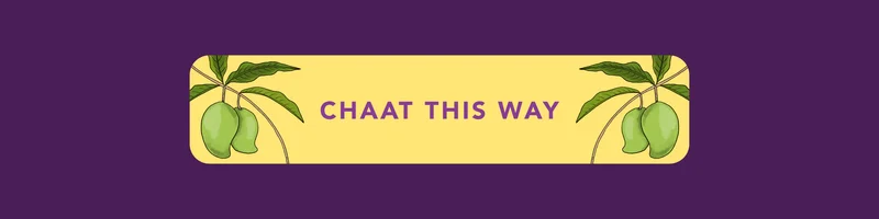 Chaat This Way