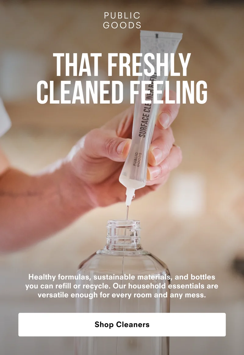 Healthy formulas, sustainable materials, and bottles you can refill or recycle.