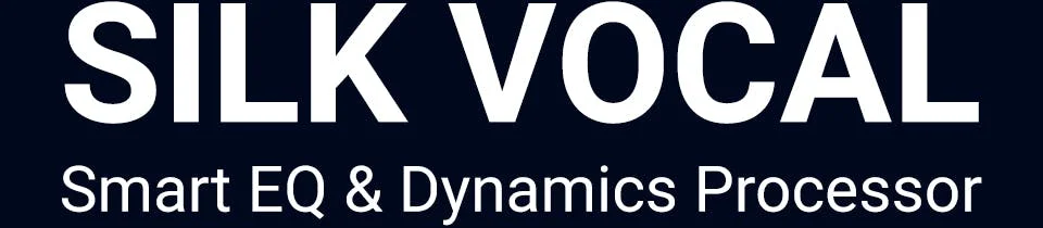 Silk Vocal - Smart EQ & Dynamics Processor