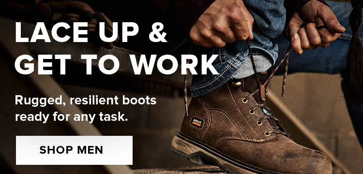 LACE UP AND GET TO WORK | SHOP MEN