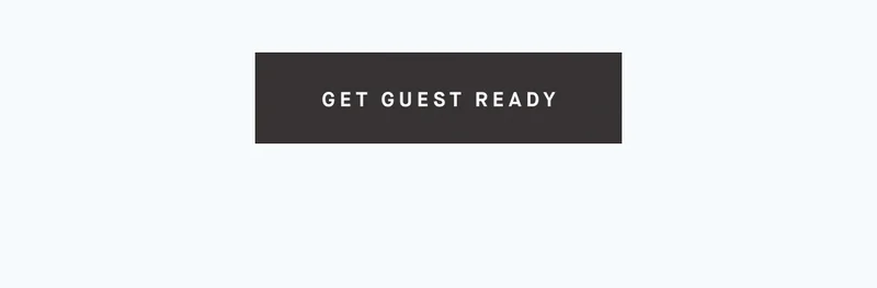 GET GUEST READY