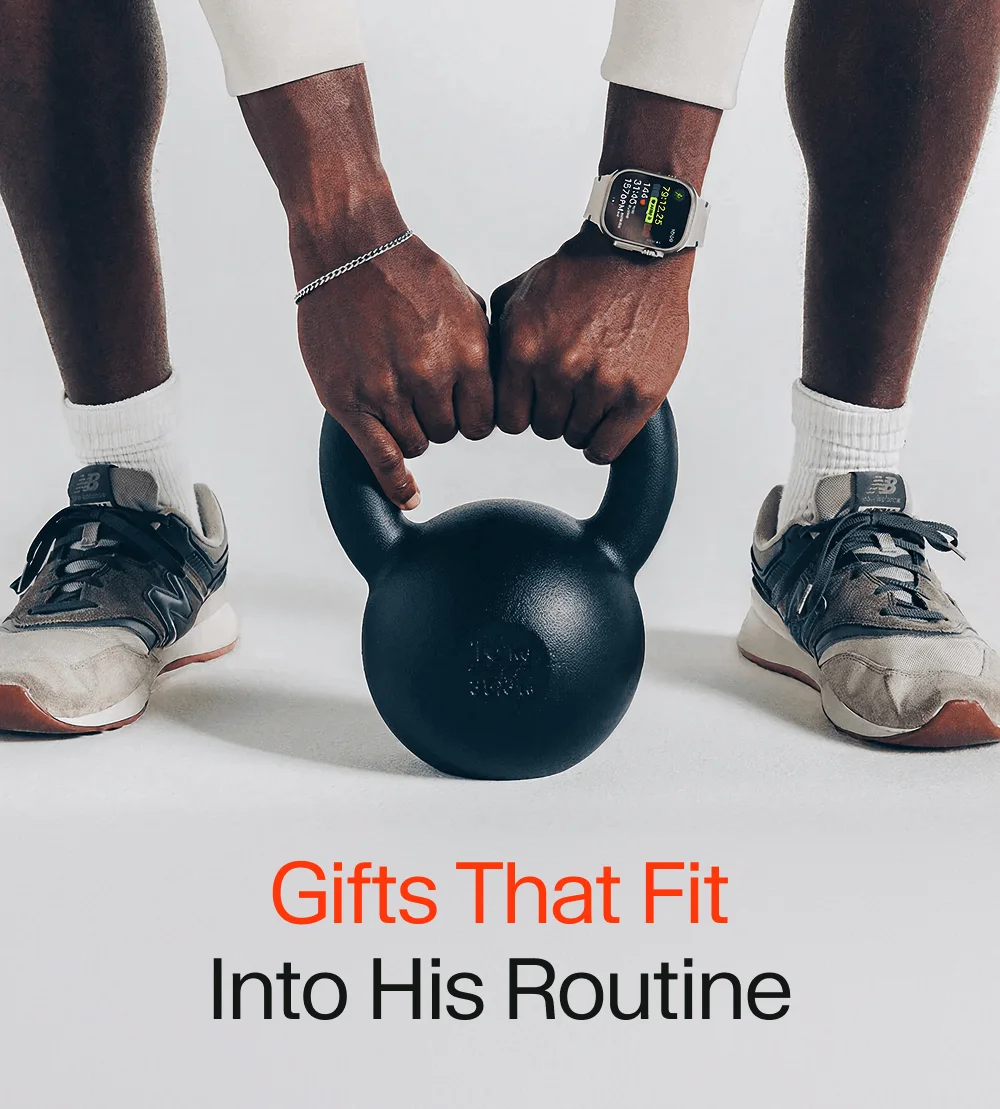 Gifts That Fit into His Routine