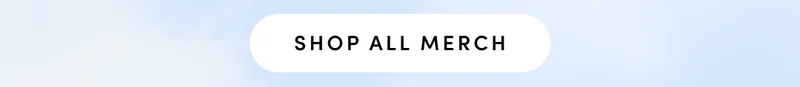 SHOP ALL MERCH