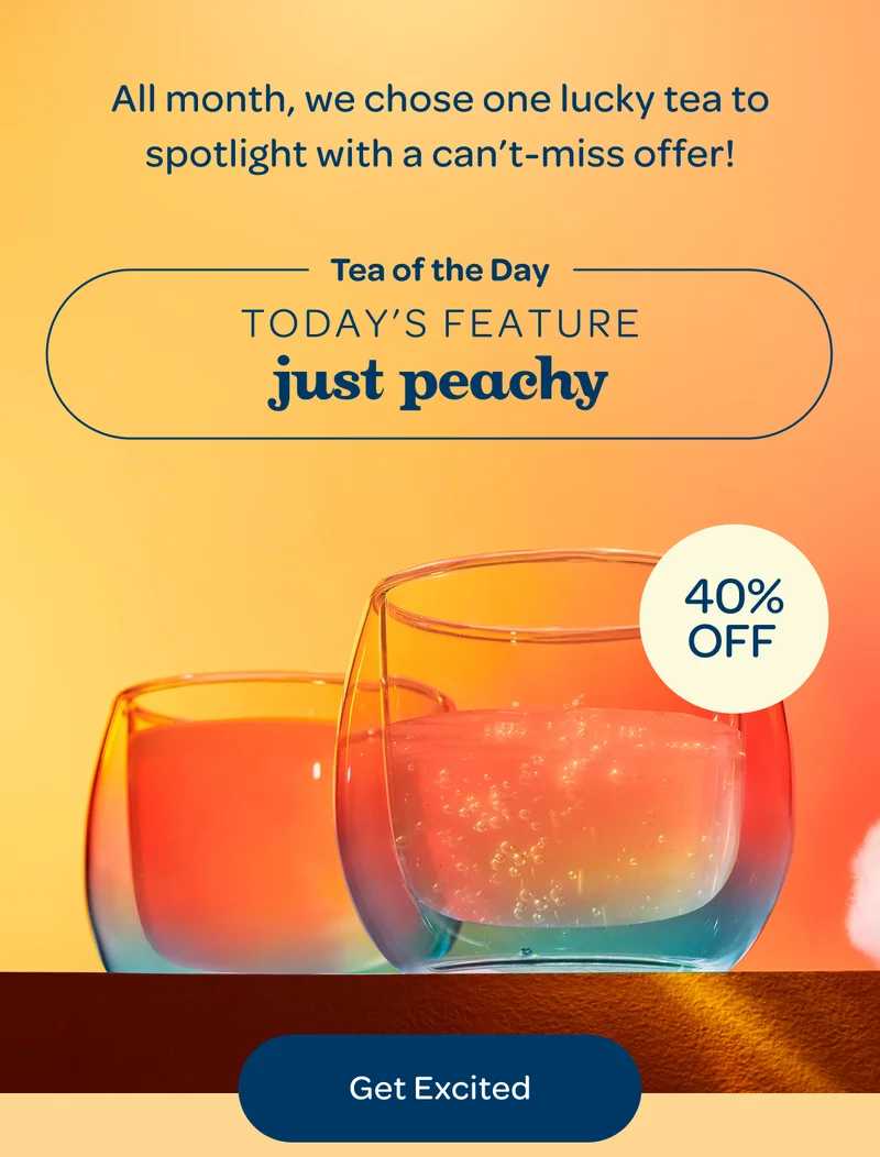 Today’s feature Just peachy - 40% off - Get Excited
