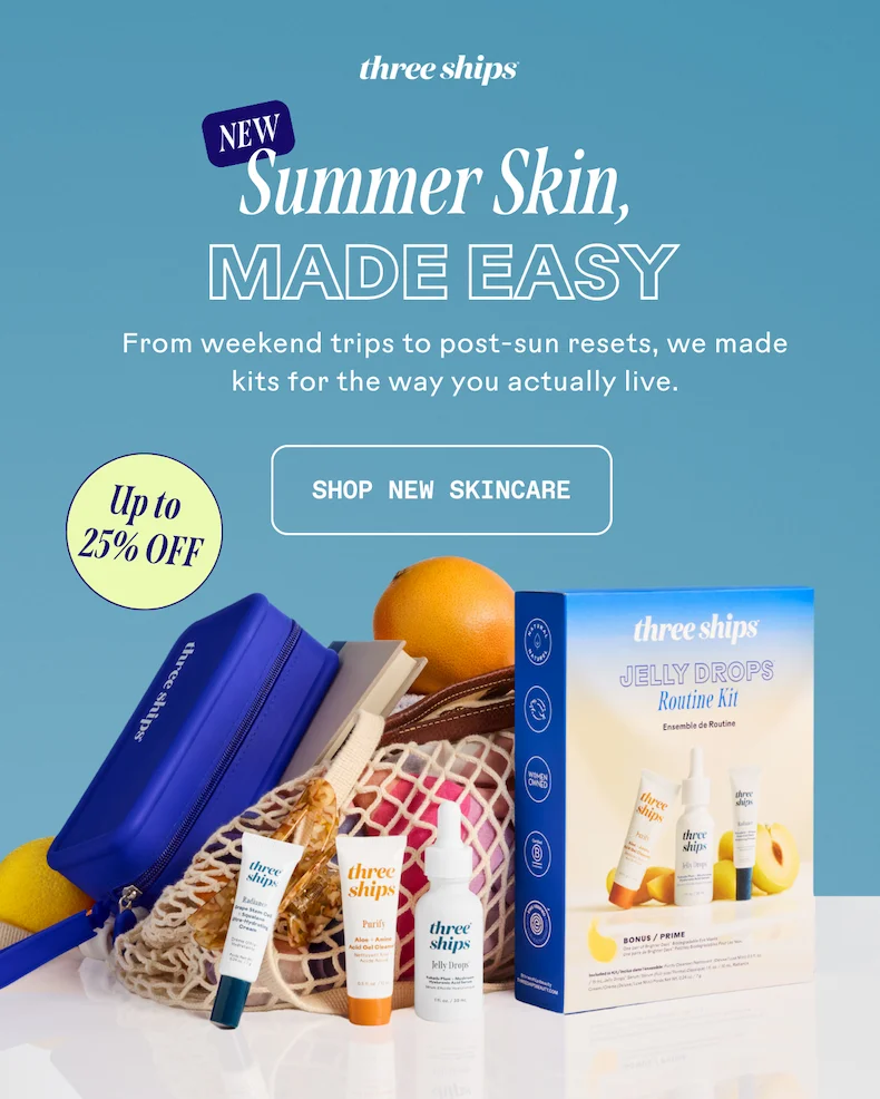 Summer Skin, Made Easy. Shop new skincare.