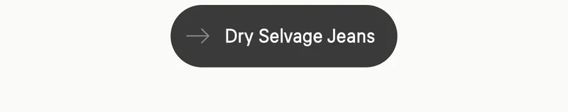 Dry Selvage Jeans