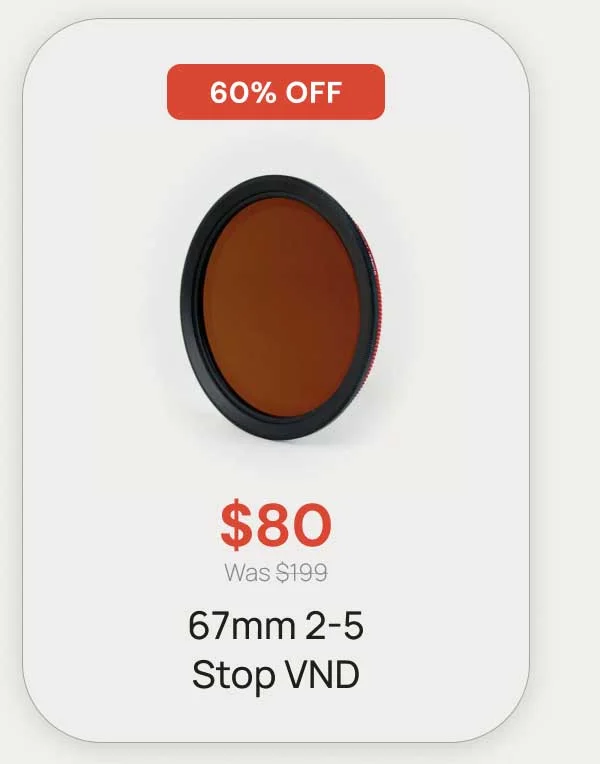 60% Off - $80 67mm 2-5 stop vnd