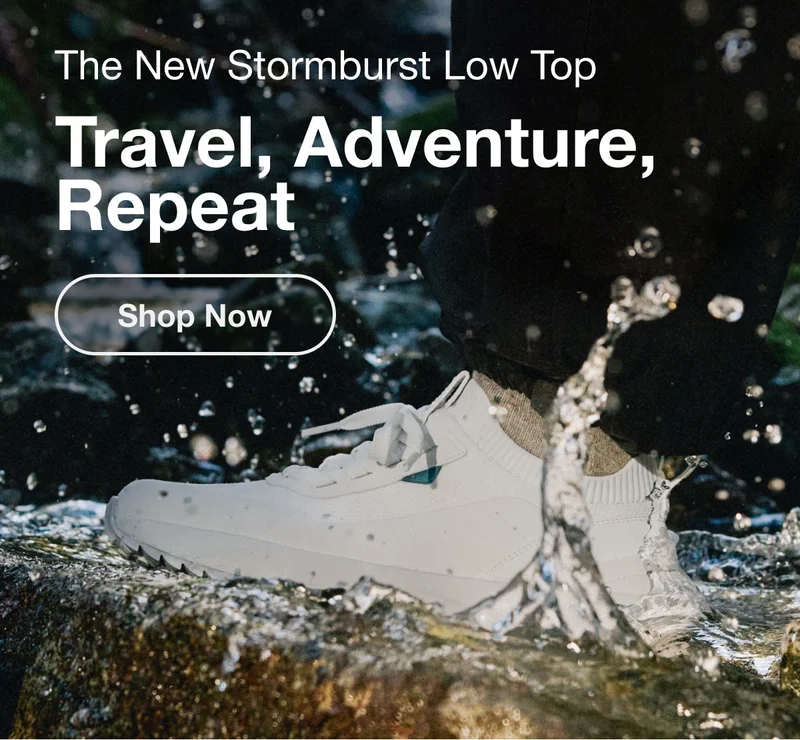 The New Stormburst Low Top. Travel, Adventure, Repeat. Shop Now.