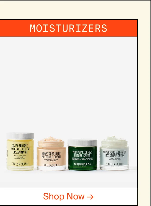Moisturizers