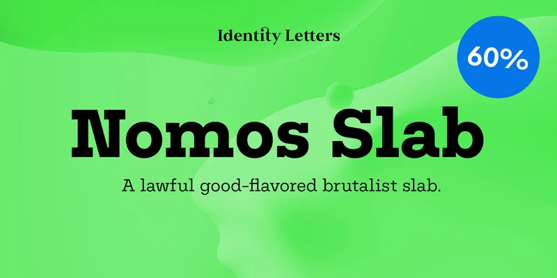 Nomos Slab